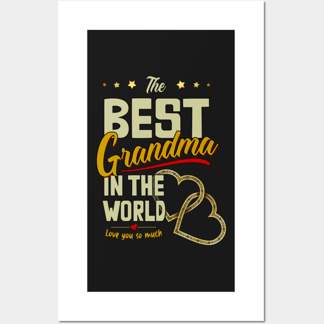 The Best Grandma in the World Wall Art by norules